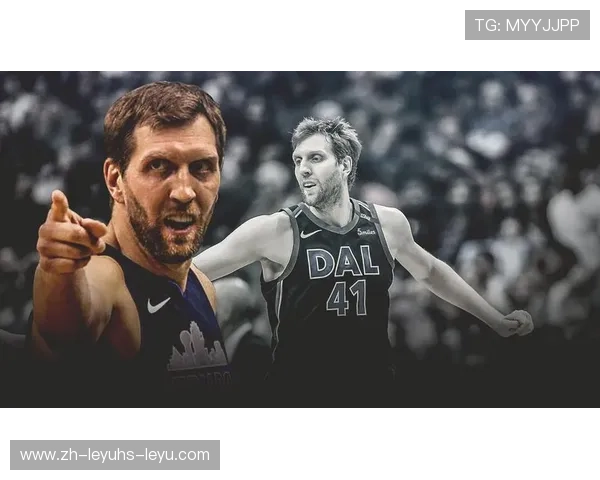 德克·诺维茨基在NBA的辉煌生涯:一人一城成就联盟传奇 德克·诺维茨基在NBA的辉煌生涯:一人一城成就联盟传奇